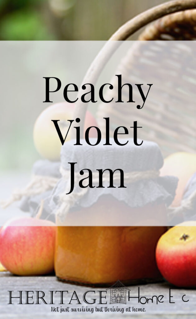 Peachy Violet Jam- Heritage Home Ec Use some of your foraged violets to add a flowery note to this lovely peach jam. | Jams & Jellies | Preserves | Foraging | Food | Recipes |
