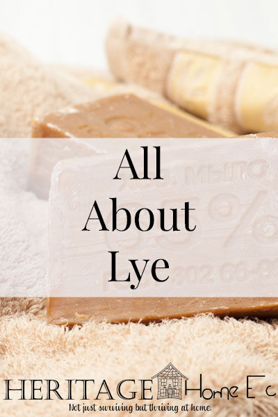 All About Lye- Heritage Home Ec Make sure that you know how to properly handle lye before using it in your home. Here are all the Home Safety precautions you need. | Homemaking | Home Safety | Soapmaking | Home Economics | Lye |