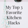 My Top 3 Favorite Kitchen Hacks- Heritage Home Ec Check out my top 3 favorite kitchen hacks to use what you have without running to the store. Love to cook but don't always have what you need on-hand? | Cooking | Homemaking | Homemade | Tips and Tricks |