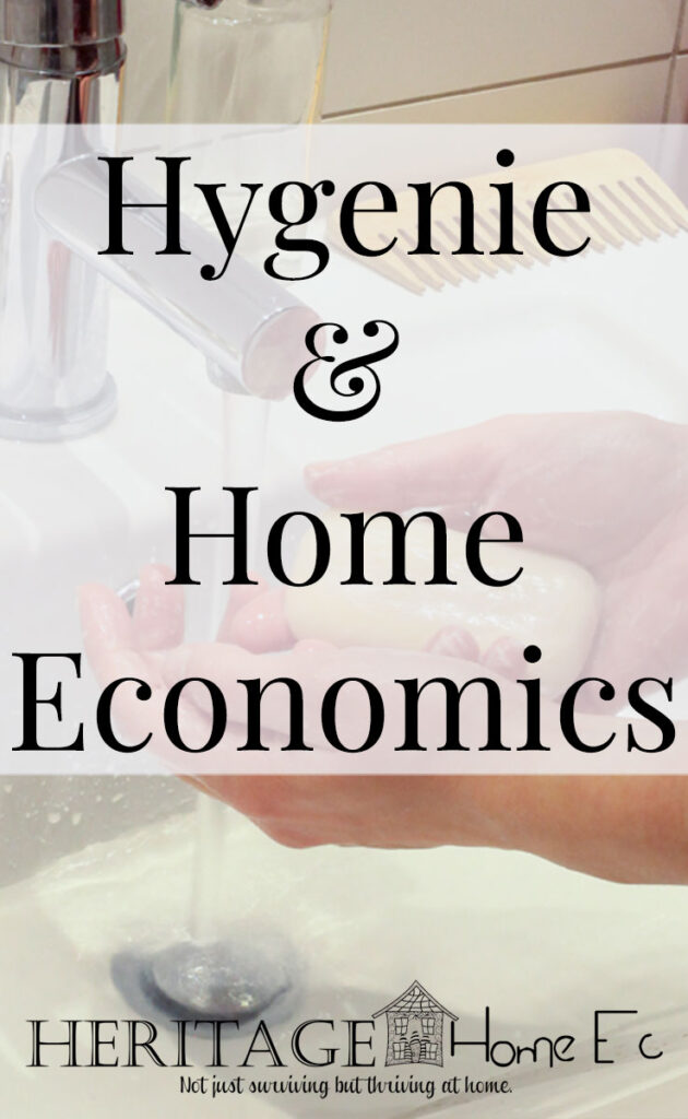 Hygiene and Home Economics- Heritage Home Ec What role does the development of good hygiene practices have in home economics? Hygiene can play a very large part in the maintenance of your household. | Home Economics | Hygiene | Health | Safety |