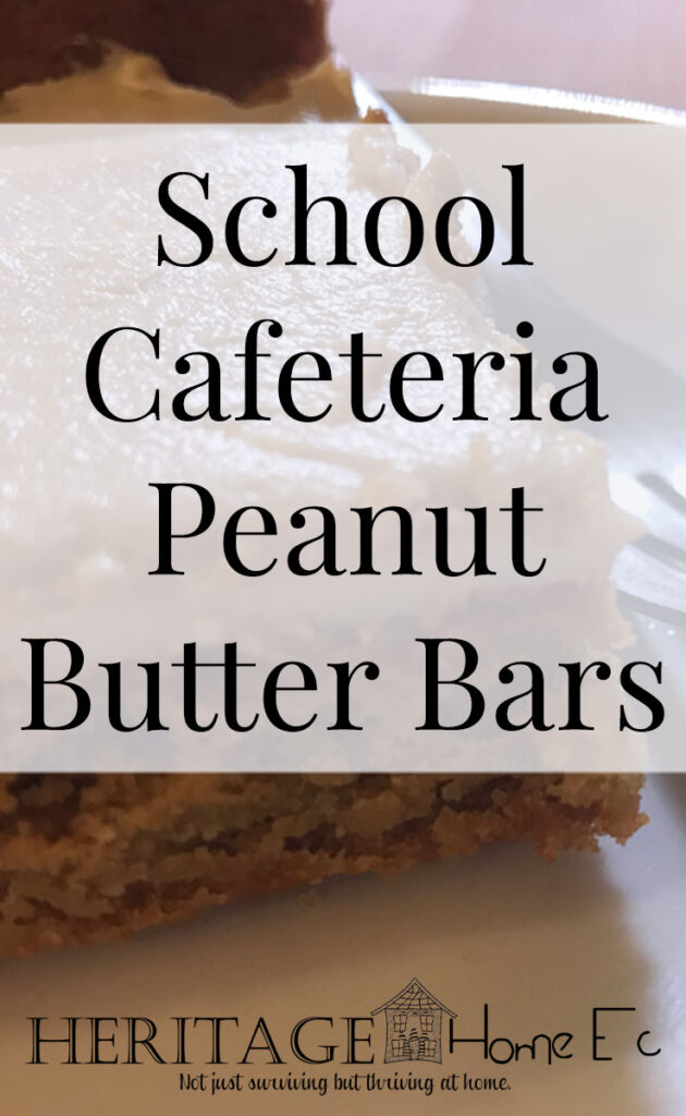 School Cafeteria Peanut Butter Bars- Heritage Home Ec I love remembering the "good old days" of high school. One of the best things was getting school pizza and these peanut butter bars on the menu. | Food | Recipes | Snacks | Desserts | Peanut Butter Bars |