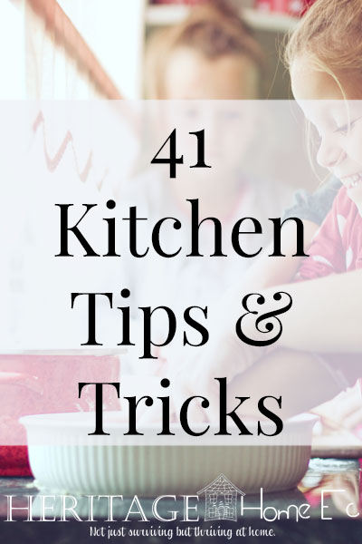 41 Kitchen Tips and Tricks