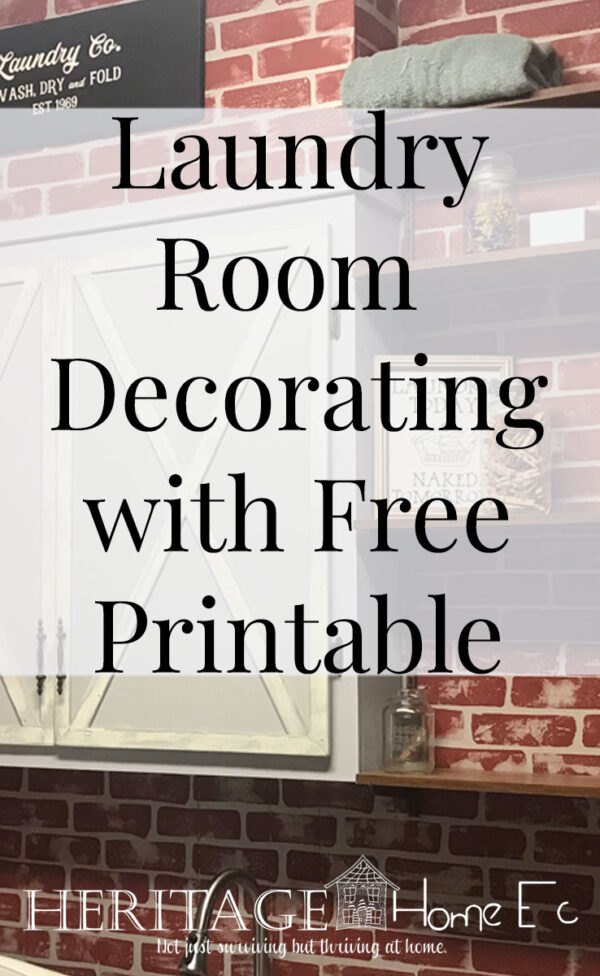 Decorating Your Laundry Room with Free Printable — Heritage Home Ec