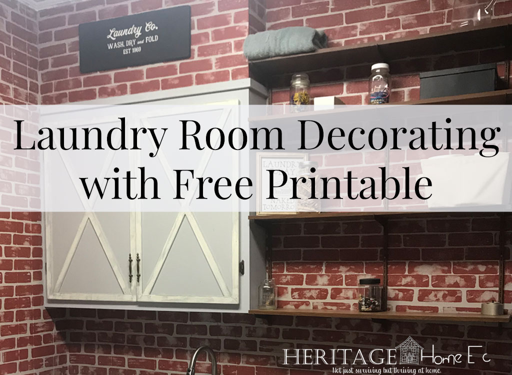 Laundry Room Decorating with Free Printable- Heritage Home Ec Decorating your laundry room should be both pretty and functional. Here is how I decorated without sacrificing function. Plus, get your FREE Printable! | Home Decor | DIY | Laundry | Home Economics |