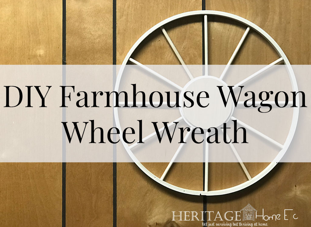 DIY Farmhouse Wagon Wheel Wreath.