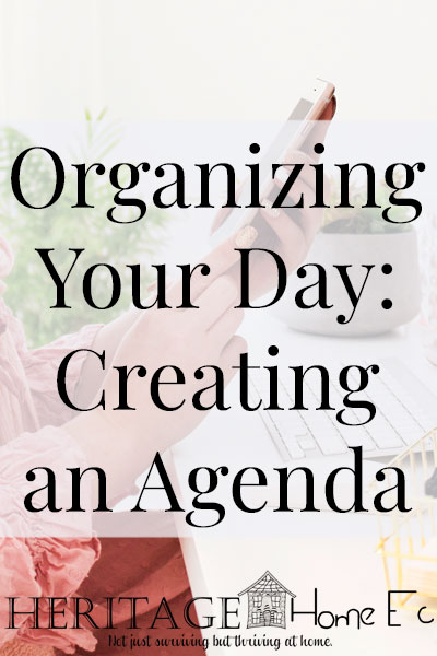Organizing Your Day: Creating an Agenda