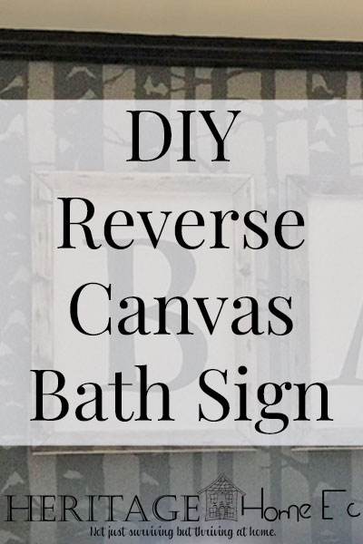DIY Reverse Canvas Bath Sign