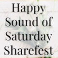 Happy Sound of Saturday Sharefest- Heritage Home Ec Welcome to our inaugural Happy Sound of Saturday Sharefest! I am so happy to share a Link Party and get to see more beautiful content. | Link Party | Linkup | Blog Shares | Saturday Sharefest |