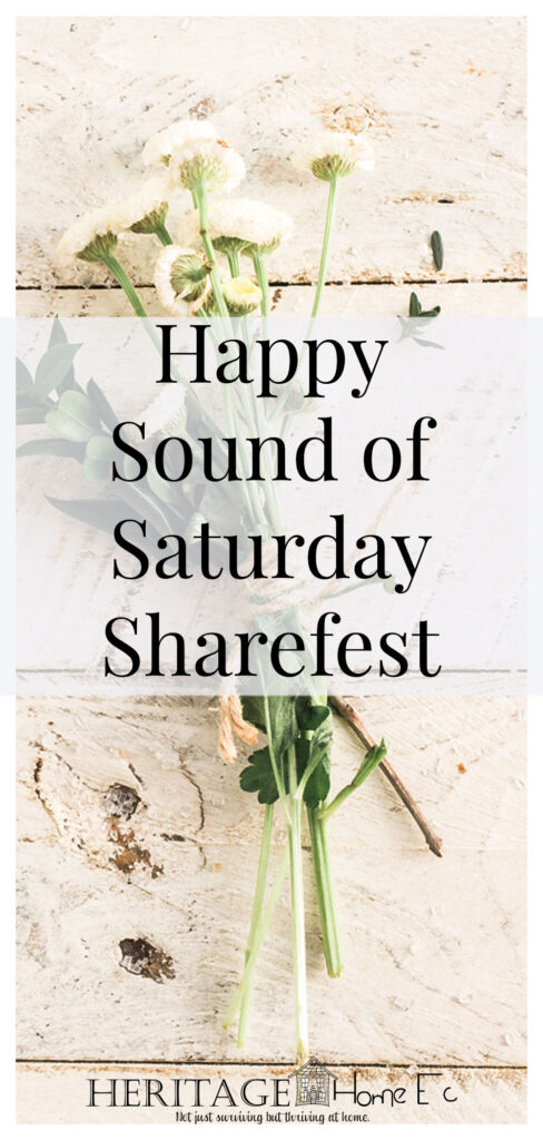 Happy Sound of Saturday Sharefest- Heritage Home Ec Busy Days at the Happy Sounds of Saturday Sharefest! I am so happy to share a Link Party and get to see more beautiful content. | Link Party | Linkup | Blog Shares | Saturday Sharefest |