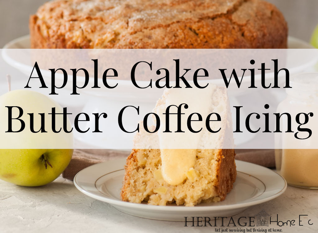 Apple Cake with Butter Coffee Icing- Heritage Home Ec Love apples but tired of plain old apple pie? Change up summer dessert by making my Apple Cake with Butter Coffee Icing. | Dessert | Apples | Fruit Cake | Recipes | Food |