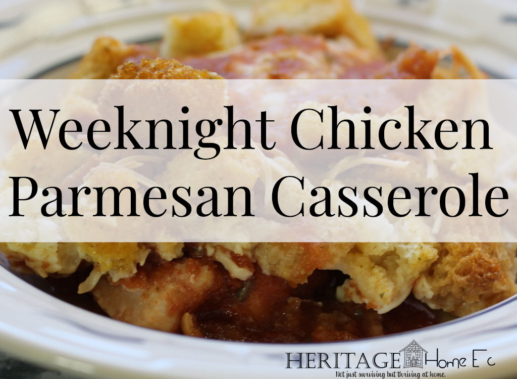 Weeknight Chicken Parmesan Casserole- Heritage Home Ec Need a quick dinner idea that the whole family will love? Try my easy Chicken Parmesan Casserole to put a smile on everyone's faces. | Food | Recipes | Comfort Food | 5 Ingredient | Dinner |