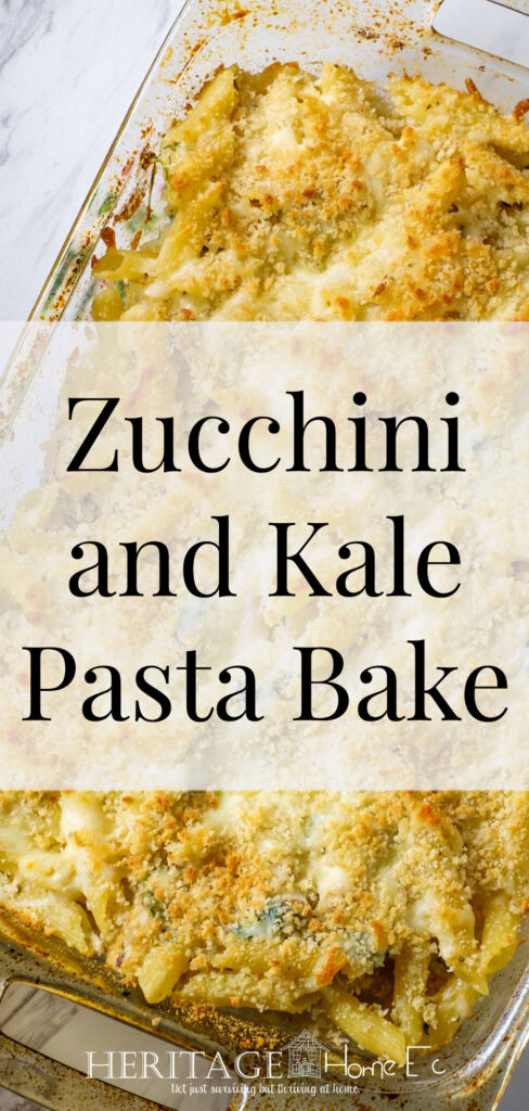 Zucchini and Kale Pasta Bake- Heritage Home Ec Need help to use up your zucchini and kale? This amazing Zucchini Kale Pasta Bake is so good no one will realize it's vegetarian. | Vegetarian | Food | Recipe | Fresh Produce | Freezer Cooking | Casserole |