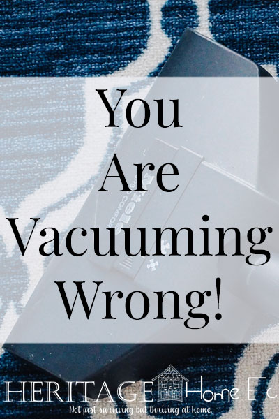 You Are Vacuuming Wrong!