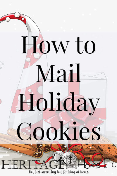 How to Perfectly Mail Holiday Cookies- Heritage Home Ec This year, as you plan your holiday baking, use these tips and techniques to learn how to mail your holiday cookies this year. | Holidays | Baking | Home Economics | Home Ec | Gifts |