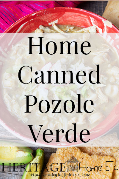 Home Canned Pozole Verde with Leftover Turkey