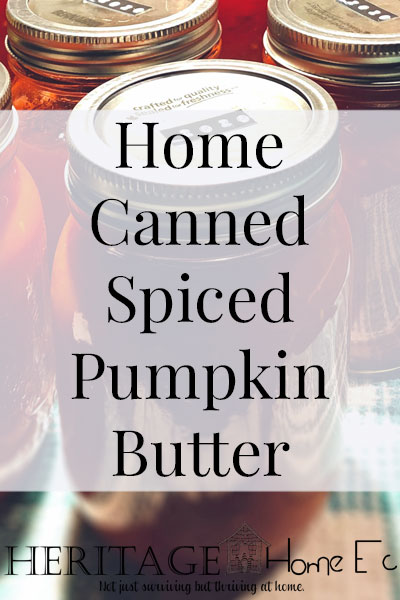 Home Canned Spiced Pumpkin Butter