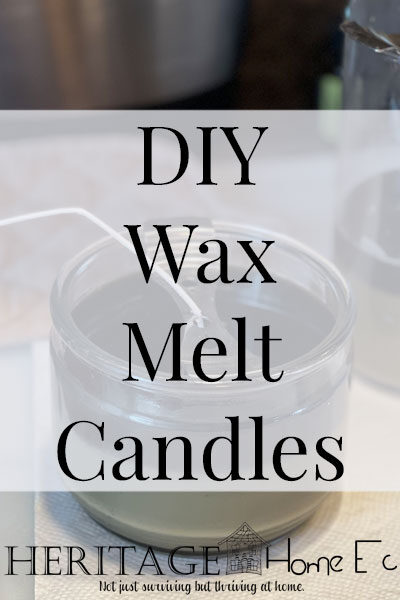 DIY Wax Melt Candles- The Answer to all That Wasted Wax- Heritage Home Ec What do you do with your wax melts once the scent is gone? Don't toss it into the trash! Use it to make DIY Wax Melt Candles. | DIY | Homemaking | Budget | Crafts | Recycle |