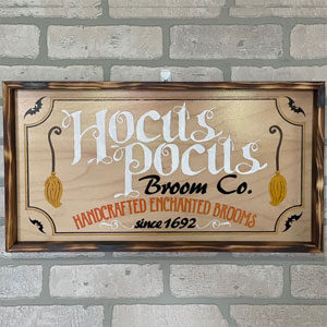Hocus Pocus Framed Painted Wood Sign