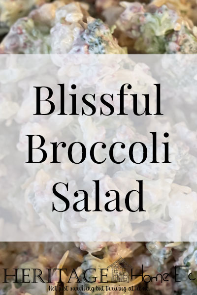 Blissful Broccoli Salad